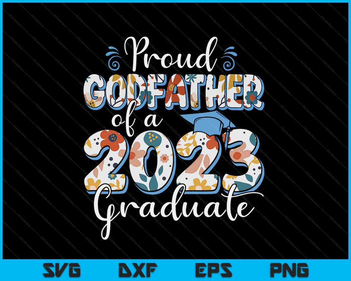 Orgulloso padrino de un graduado de 2023 para archivos de corte digital SVG PNG familiares