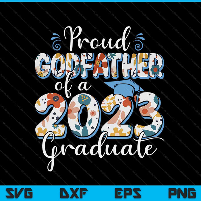 Orgulloso padrino de un graduado de 2023 para archivos de corte digital SVG PNG familiares