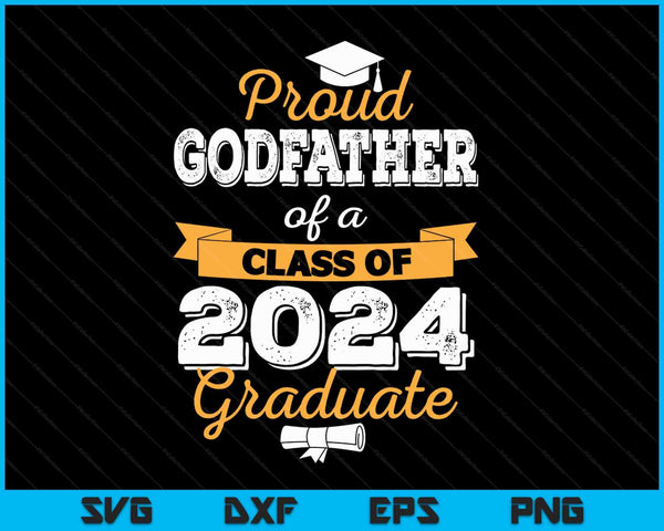 Orgulloso padrino de una promoción de 2024 Graduado SVG PNG Archivos de corte digital