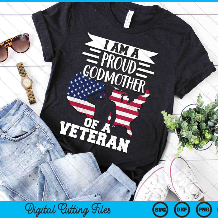 Proud Godmother Veteran Nothing Scares Patriotic Veterans Day SVG PNG Digital Printable Files