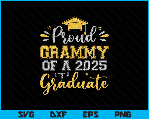 Proud Grammy Of A 2025 Graduate Senior Graduation SVG PNG Digital Printable Files