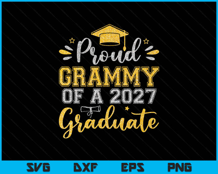 Proud Grammy Of A 2027 Graduate Senior Graduation SVG PNG Digital Printable Files