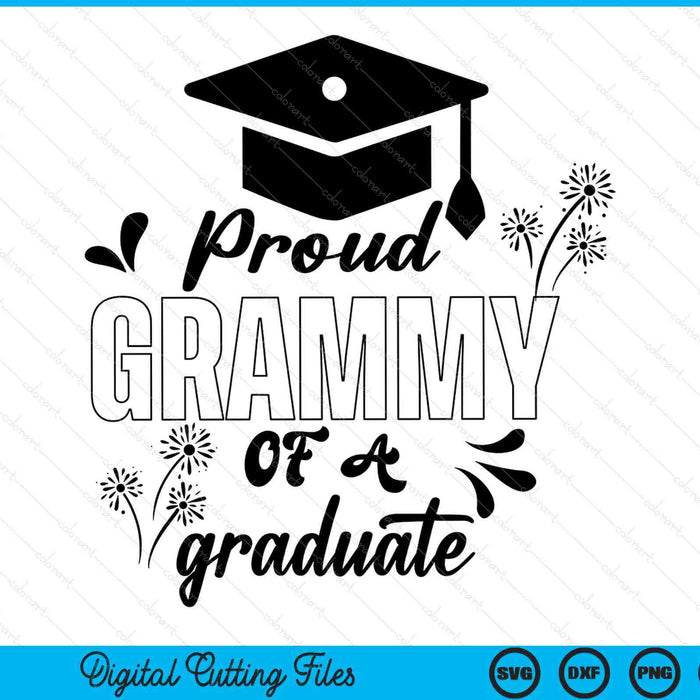 Proud Grammy Of A Graduate Graduating Graduation SVG PNG Digital Printable Files