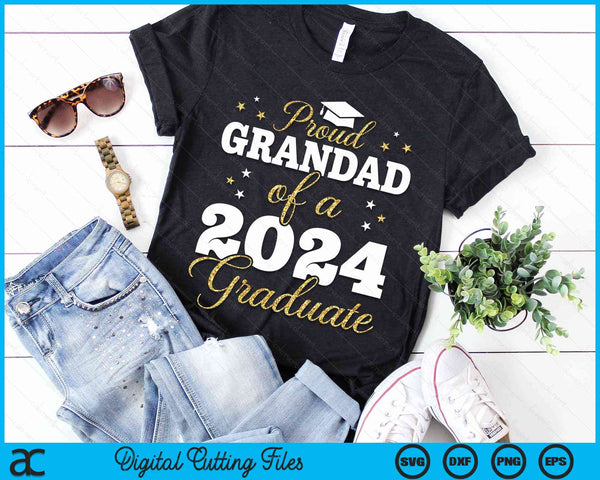 Proud Grandad Of A Class Of 2024 Graduate SVG PNG Digital Printable Files