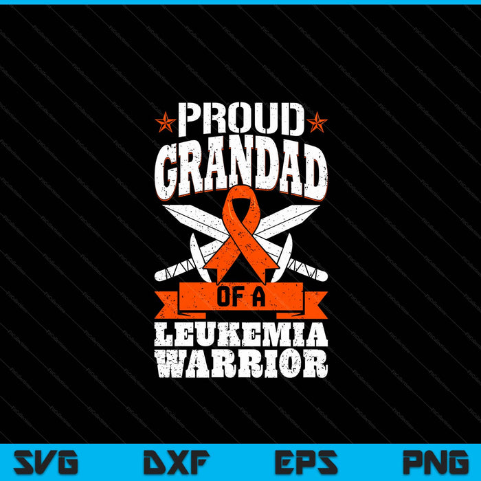 Proud grandad of a leukemia warrior awareness blood cancer SVG cut file