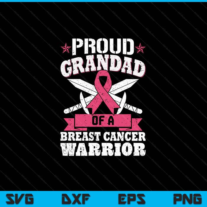 Proud grandad of breast cancer warrior pink awareness ribbon SVG cut file