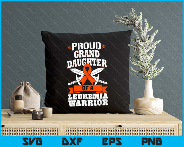 Proud Granddaughter Of A Leukemia Warrior Awareness Blood Cancer SVG PNG Digital Cutting Files