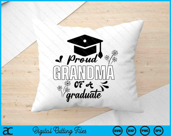 Proud Grandma Of A Graduate Graduating Graduation SVG PNG Digital Printable Files