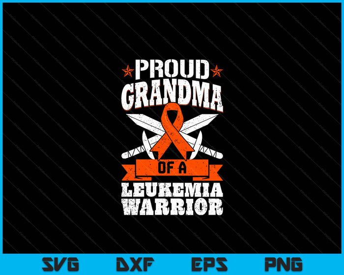 Proud Grandma Of A Leukemia Warrior Awareness Blood Cancer SVG PNG Digital Cutting Files