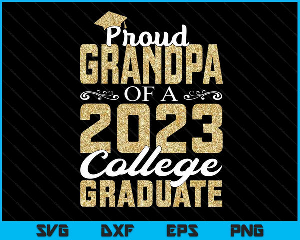 Orgulloso abuelo de una universidad de posgrado de 2023 SVG PNG cortando archivos imprimibles