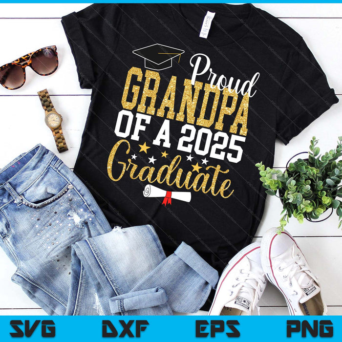 Proud Grandpa Of A 2025 Graduate Grandpa Graduation 2025 SVG PNG Digital Printable Files