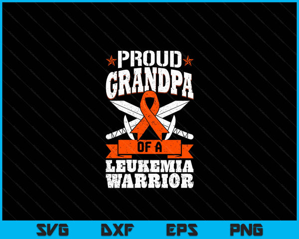 Proud Grandpa Of A Leukemia Warrior Awareness Blood Cancer SVG PNG Digital Cutting Files