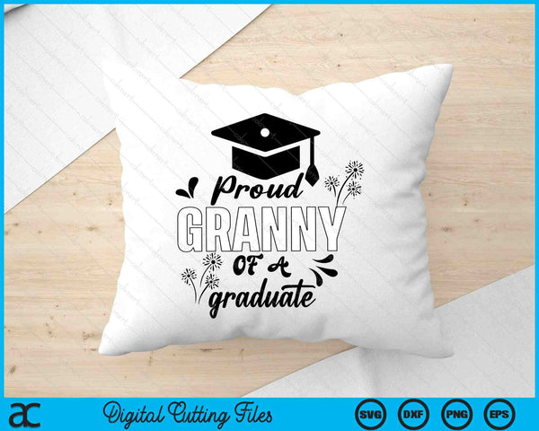 Proud Granny Of A Graduate Graduating Graduation SVG PNG Digital Printable Files