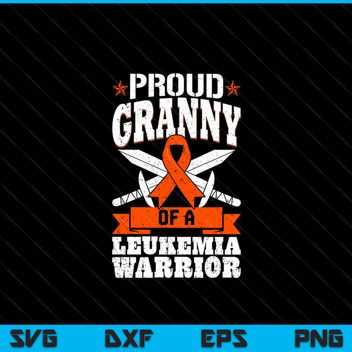 Proud Granny Of A Leukemia Warrior Awareness Blood Cancer SVG PNG Digital Cutting Files