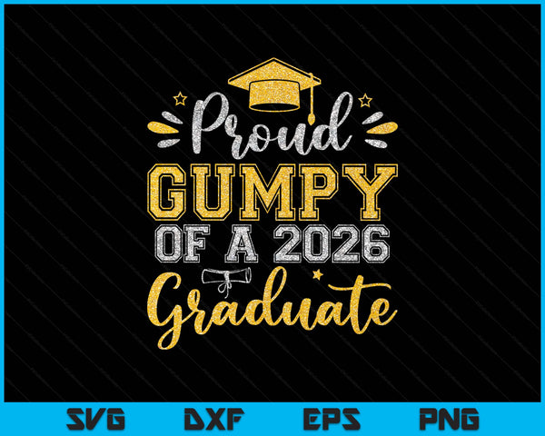 Proud gumpy of a 2026 graduate senior graduation SVG cut file