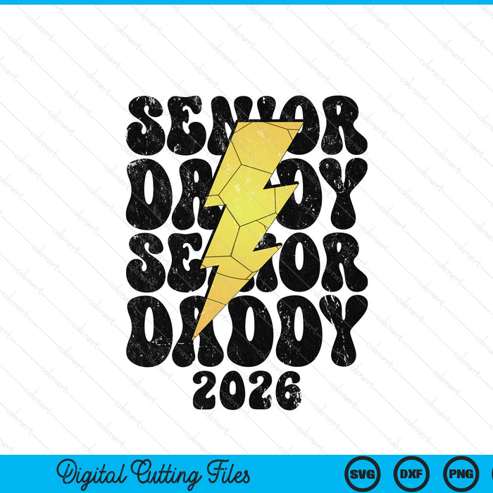 Proud handball senior daddy 2026 SVG cut file
