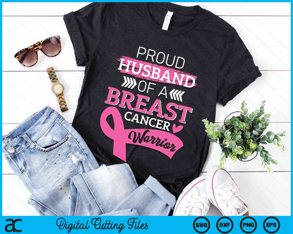 Proud Husband Of A Breast Cancer Warrior Support SVG PNG Digital Cutting File