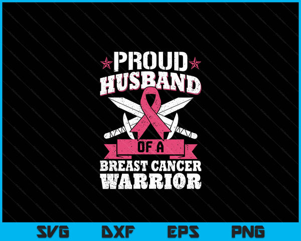 Proud husband of breast cancer warrior pink awareness ribbon SVG cut file