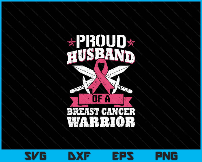 Proud Husband Of Breast Cancer Warrior Pink Awareness Ribbon SVG PNG Digital Cutting File