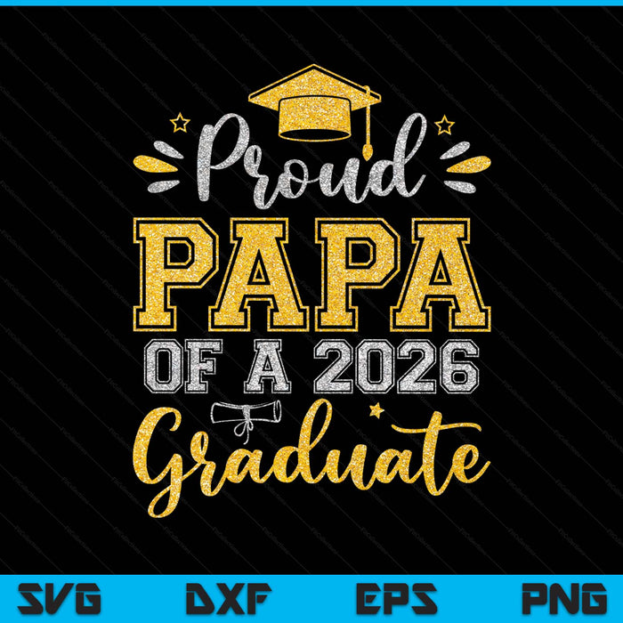 Proud little papa of a 2026 graduate senior graduation SVG cut file