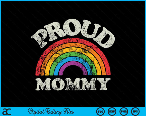 Trotse mama LGBTQ Pride LGBT Ally Rainbow SVG PNG digitale snijbestanden