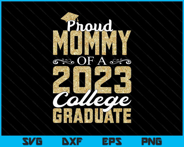 Orgullosa mamá de un graduado de 2023 SVG PNG archivos de corte digital