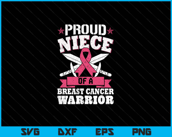 Proud Niece Of Breast Cancer Warrior Pink Awareness Ribbon SVG PNG Digital Cutting Files