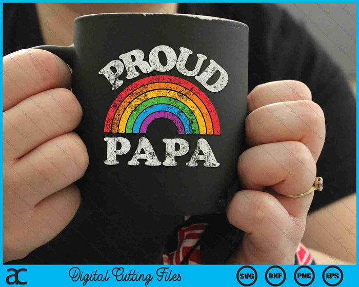 Proud Papa LGBTQ Pride LGBT Ally Rainbow SVG PNG Digital Cutting Files