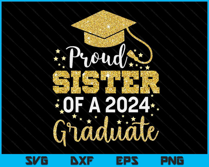 Trotse zus van een klas van 2024 afgestudeerde SVG PNG digitale snijbestanden