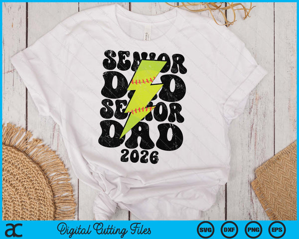 Proud Softball Senior Dad 2026 SVG PNG Digital Printable Files