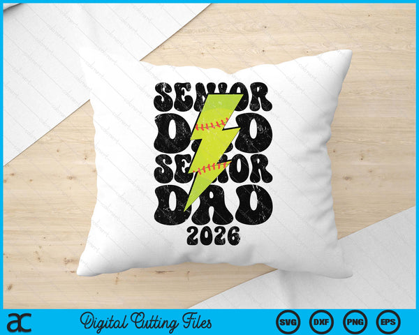 Proud Softball Senior Dad 2026 SVG PNG Digital Printable Files