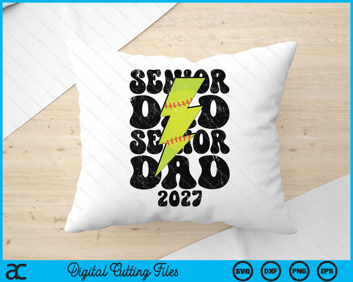 Proud Softball Senior Dad 2027 SVG PNG Digital Printable Files