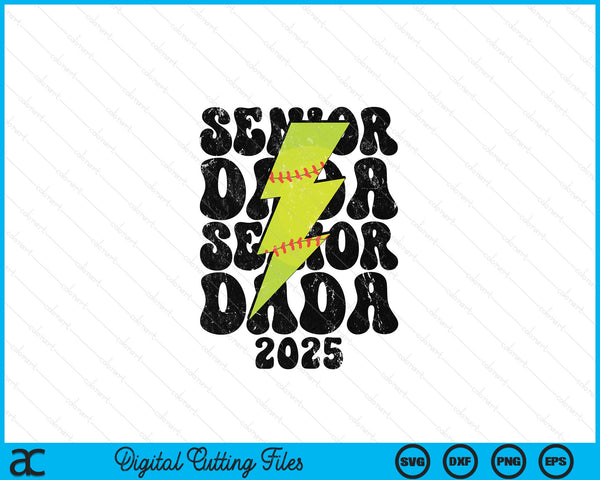 Proud softball senior dada 2025 SVG cut file