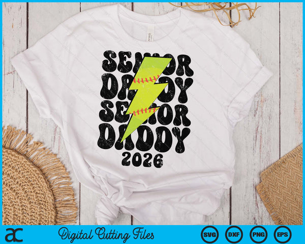 Proud Softball Senior Daddy 2026 SVG PNG Digital Printable Files