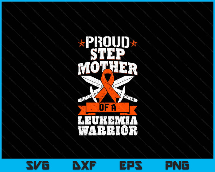 Proud Stepmother Of A Leukemia Warrior Awareness Blood Cancer SVG PNG Digital Cutting Files