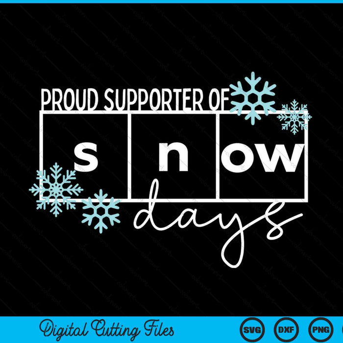 Proud supporter of snow days teacher Christmas SVG cut file