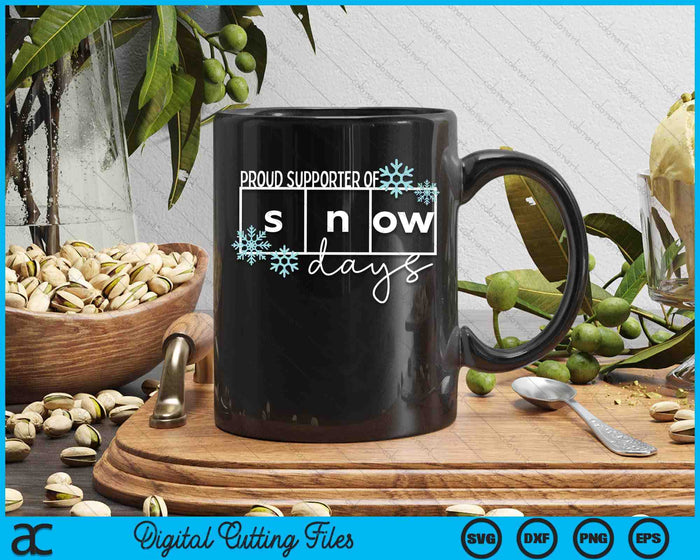 Proud Supporter Of Snow Days Teacher Christmas SVG PNG Digital Printable Files