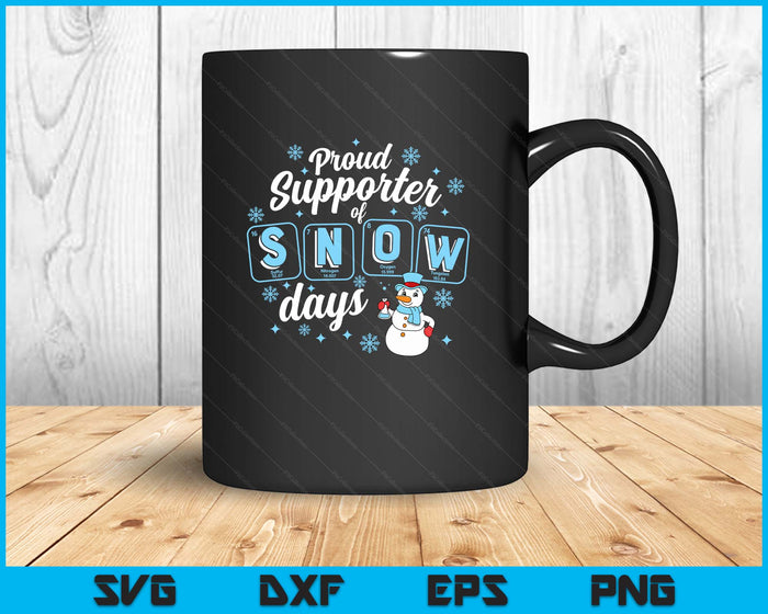 Proud Supporter Snow Days Winter Teacher Christmas SVG PNG Digital Printable Files