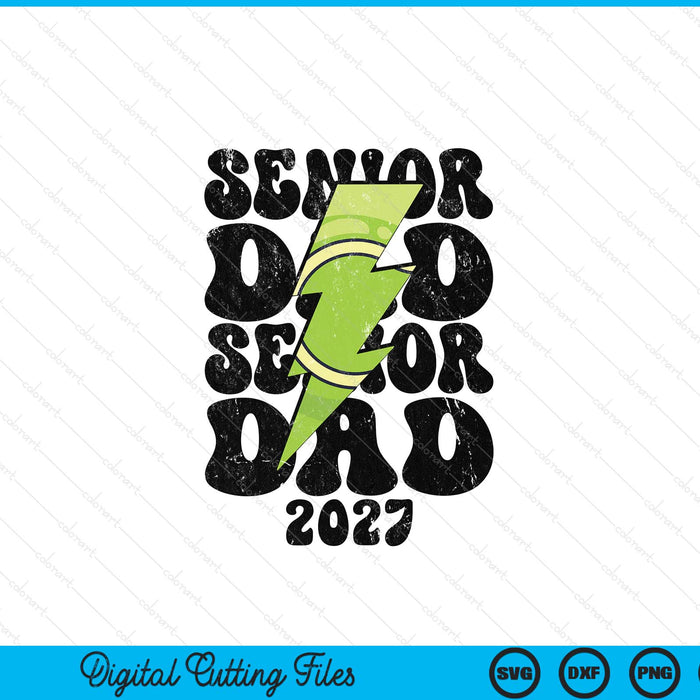 Proud tennis senior dad 2027 SVG cut file