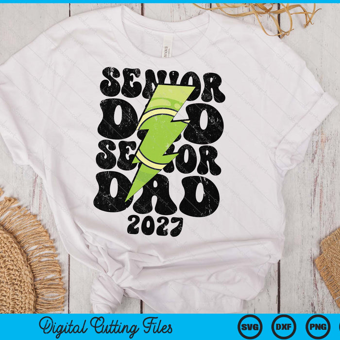 Proud Tennis Senior Dad 2027 SVG PNG Digital Printable Files