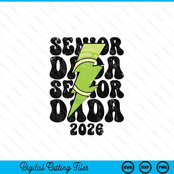 Proud tennis senior dada 2026 SVG cut file