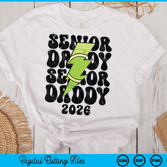 Proud Tennis Senior Daddy 2026 SVG PNG Digital Printable Files