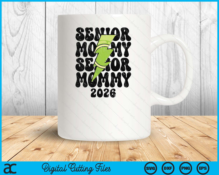 Proud Tennis Senior Mommy 2026 SVG PNG Digital Printable Files