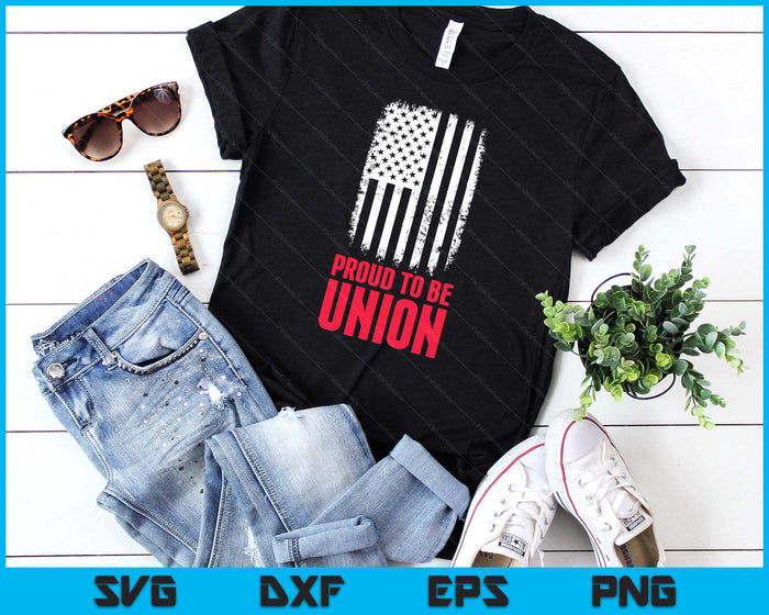 Proud To Be Union Skilled Labor Worker Labor Day SVG PNG Digital Printable Files