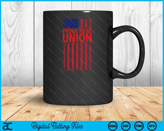 Proud To Be Union Workers Skilled Worker US Flag Labor Day SVG PNG Digital Cutting Files