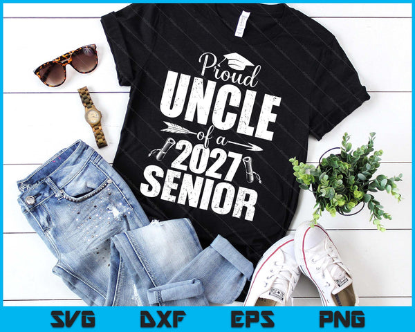 Proud Uncle Of A 2027 Senior Graduation SVG PNG Digital Cutting Files