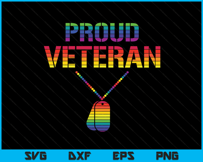 Proud Veteran LGBT-Q Gay Pride Army Dog Tag Military Soldier SVG PNG Digital Cutting Files