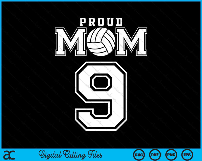 Trotse volleybal moeder nummer 9 gepersonaliseerde SVG PNG digitale afdrukbare bestanden
