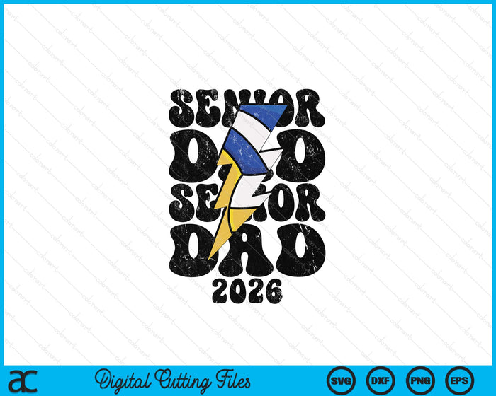Proud Volleyball Senior Dad 2026 SVG PNG Digital Cutting Files