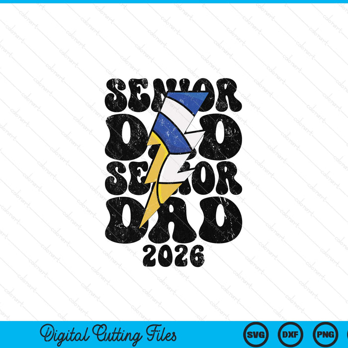 Proud volleyball senior dad 2026 SVG cut file
